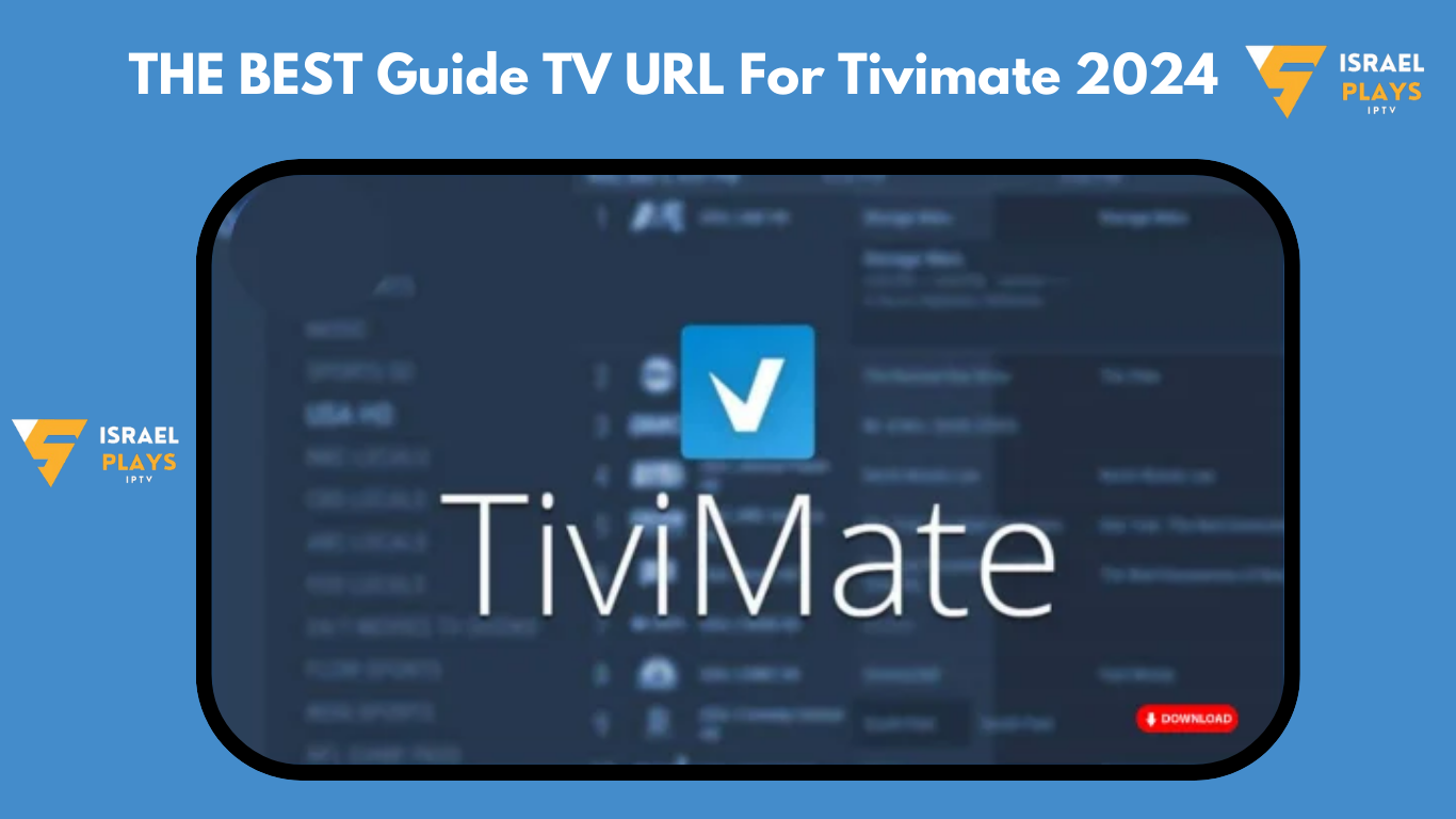 TV-Guide-URL-For-Tivimate-israelplays-1.jpg