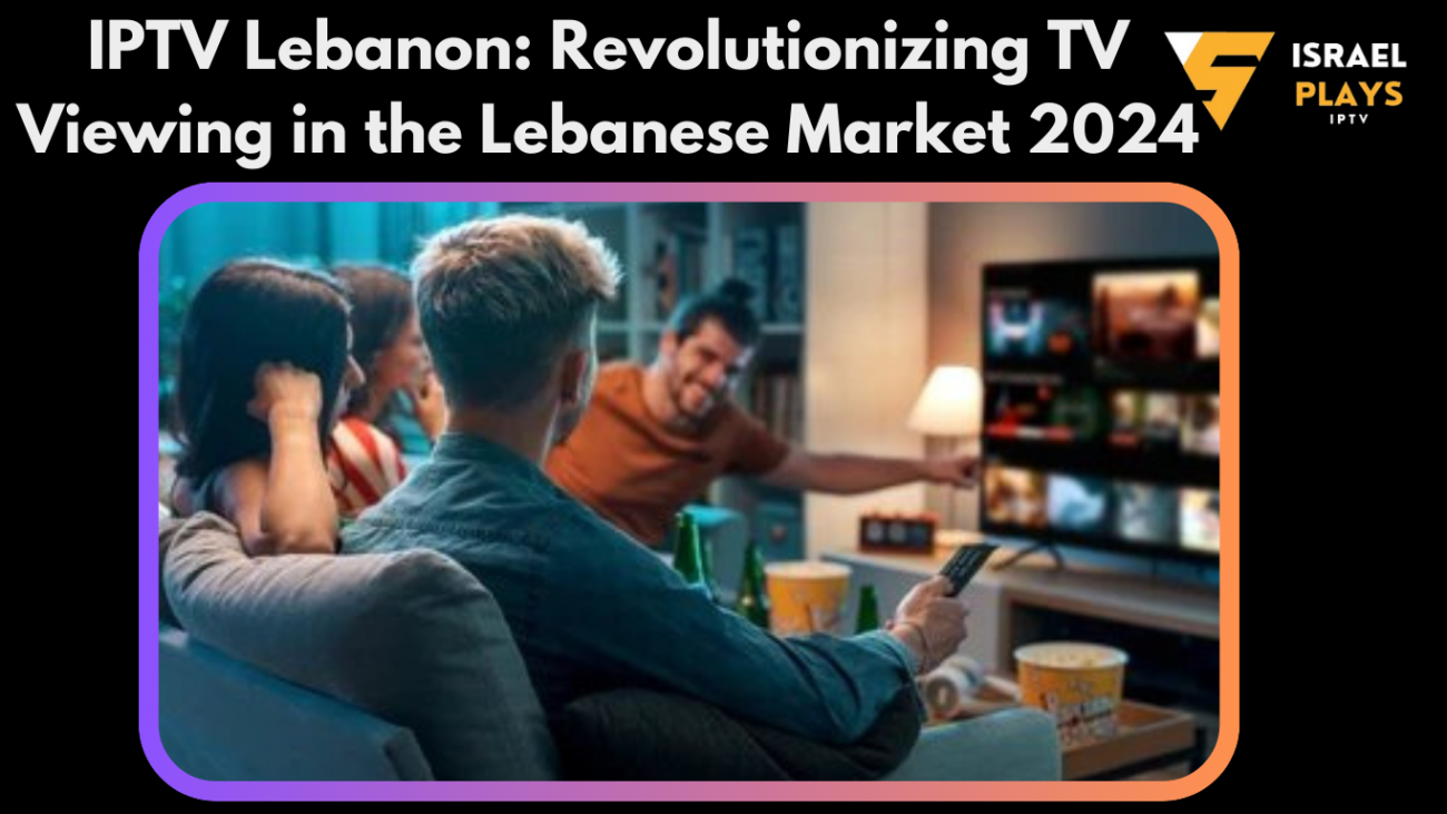 iptv Lebanon