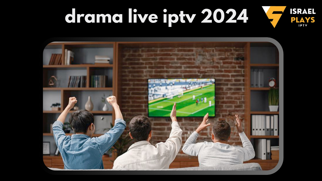 drama live iptv